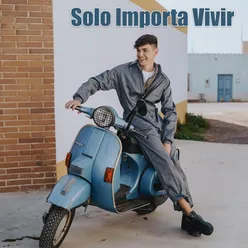 Solo Importa Vivir