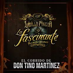 El Corrido de Don Tino Martínez