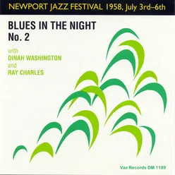 Newport Jazz Festival 1958, Vol IV: Blues in the Night, No. 2 Remastered Live