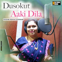 Dusokut Aaki Dila - Single