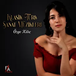 Klasik Türk Sanat Müzikleri