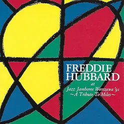 Freddie Hubbard at Jazz Jamboree Warszawa '91 Live Recording