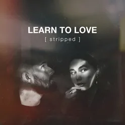 Learn to Love Stripped