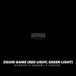 Squid Game (Red Light, Green Light)