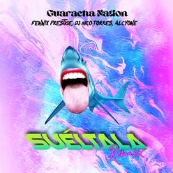 Sueltala Remix