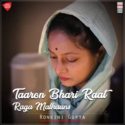 Taaron Bhari Raat - Raga Malkauns