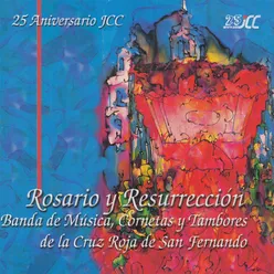 Rosario y Resurrección (Procesional)