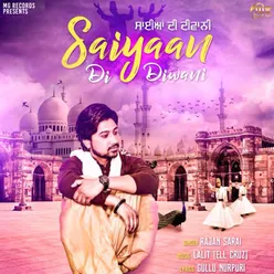 Saiyaan Di Diwani - Single