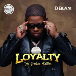 Loyalty Deluxe Edition