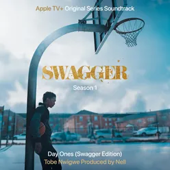 Day Ones (Swagger Edition) [Single from “Swagger”]