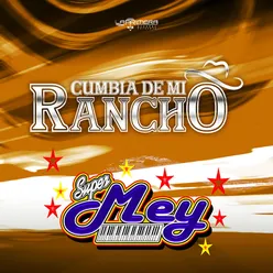 Cumbia de Mi Rancho