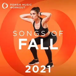 Songs of Fall 2021 Nonstop Workout Mix 127-139 BPM