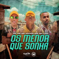 Os Menor Que Sonha