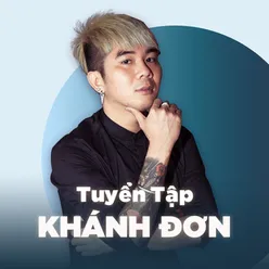 Tuyển Tập Nhạc Hay Khánh Đơn