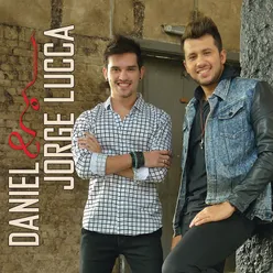 Daniel e Jorge Lucca