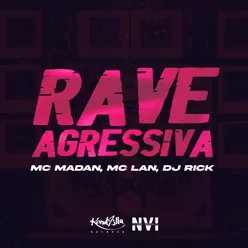 Rave Agressiva