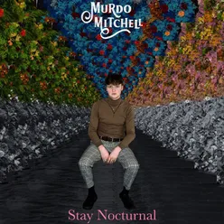 Stay Nocturnal