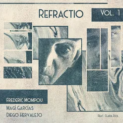 Refractio Vol. I - Complete experience Diego Hervalejo