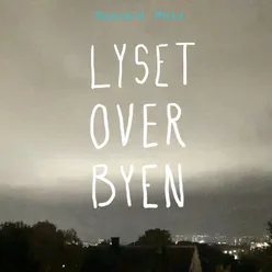 Lyset over byen