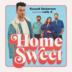 Home Sweet (feat. Lady A)