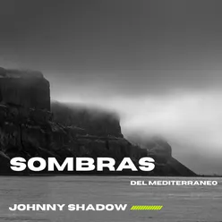 Sombras del Mediterráneo