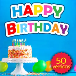 Happy Birthday 50 Versions