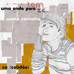 Só (Solidão)