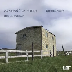 Farewell To Music: III. Niel Gow's Lament for the Death of this Brother