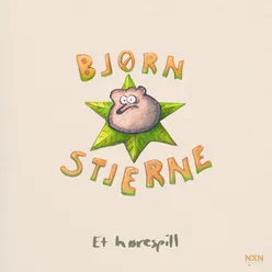 Bjørn Stjerne - et hørespill