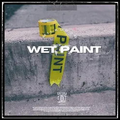 Wet Paint