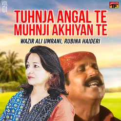 Tuhnja Angal Te Muhnji Akhiyan Te, Vol. 1