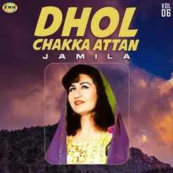 Dhol Chakka Attan, Vol. 6