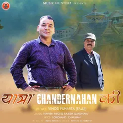 Yaatra Chandernahan Ki