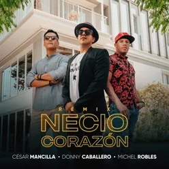 Necio Corazón Remix
