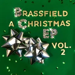 A Brassfield Christmas EP, Vol. 2