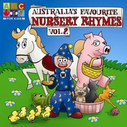 Australia's Favourite Nursery Rhymes, Vol. 2