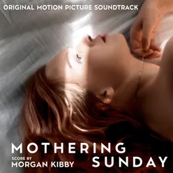 Mothering Sunday (Original Motion Picture Soundtrack)