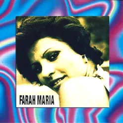 Farah Maria, Vol. 2
