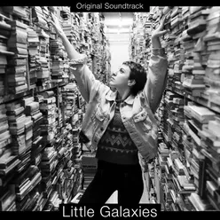 Little Galaxies (Original Soundtrack)