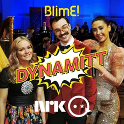 BlimE! – Dynamitt (Kork Versjon)