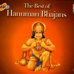 The Best Of Hanuman Bhajans