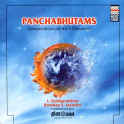 Panchabhutams - Compositions on the 5 Elements