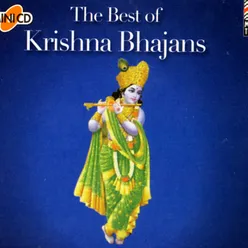 The Best Of Krishna Bhajans