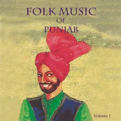 Folk Music Of Punjab, Vol. 1