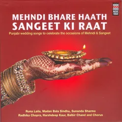 Mehndi Bhare Hath Sangeet Ki Raat