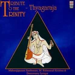 Tribute To The Trinity - Thyagaraja