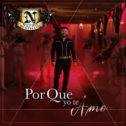 Por Que Yo Te Amo