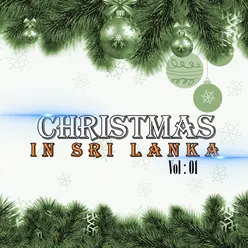 Christmas in Sri Lanka, Vol. 1