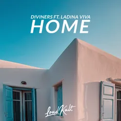 Home (Ft. Ladina Viva)