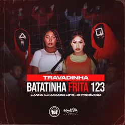 Batatinha Frita 123 - Travadinha